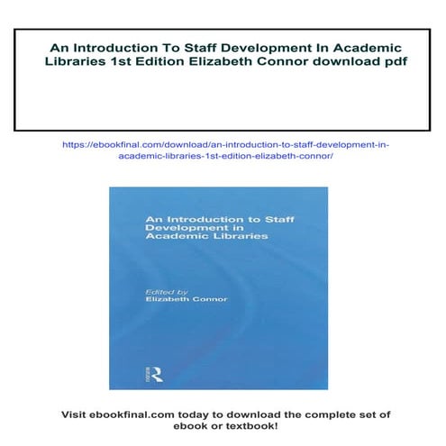 An Introduction To Staff Development In Academic Libraries 1st Edition Elizab...