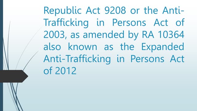 402778979-Republic-Act-9208-or-the-Anti-Trafficking-in-Persons-pptx.pptx