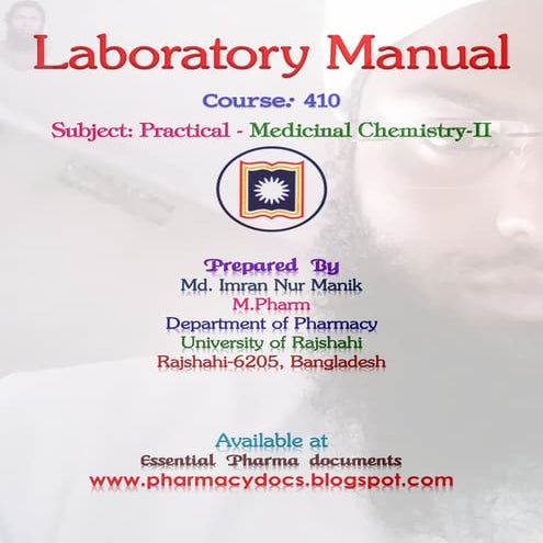 B. Pharm. (Honours) Part-IV Practical, Medicinal Chemistry-II, MANIK