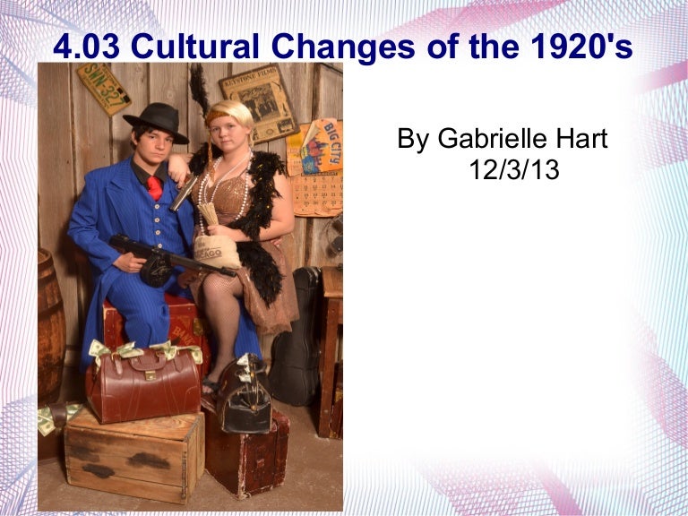4.03 Cultural Changes in the 1920's