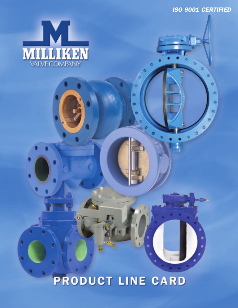 Milliken Fully Rubber Lined Plug Valves & AWWA Butterfly Valves