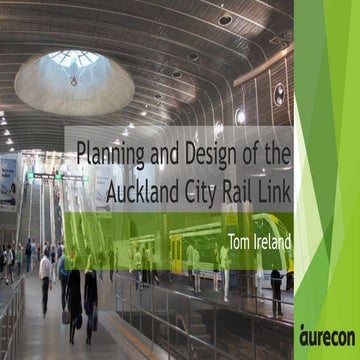 Planning and Design of the Auckland City Rail_without video
