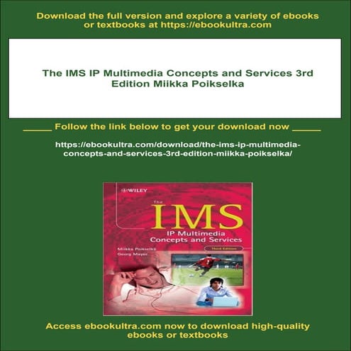 The IMS IP Multimedia Concepts and Services 3rd Edition Miikka Poikselka