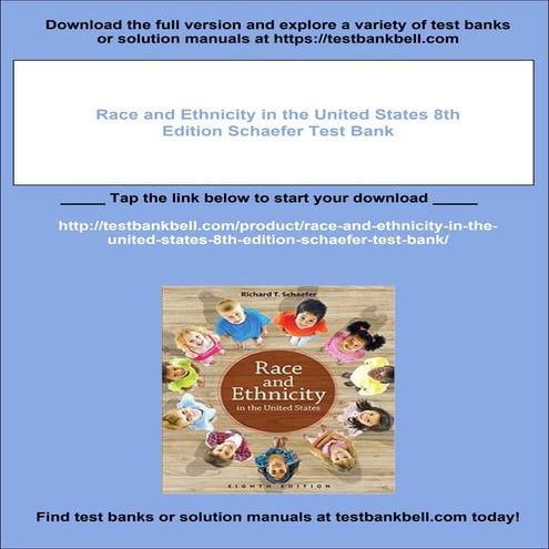 Race and Ethnicity in the United States 8th Edition Schaefer Test Bank ...