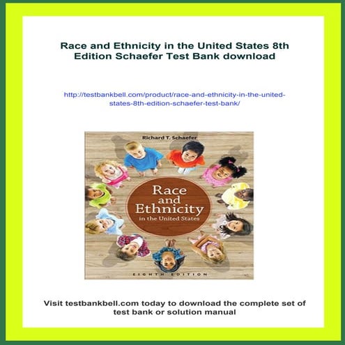 Race and Ethnicity in the United States 8th Edition Schaefer Test Bank