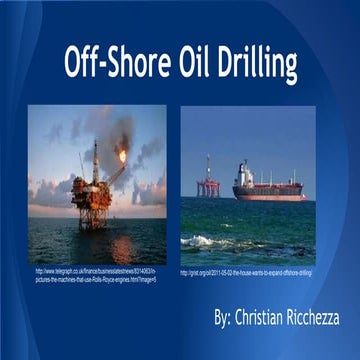Off Shore Oil Drilling Presentation