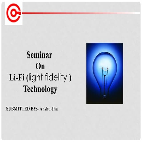 405159580-Li-Fi-Technology-Ppt143232.pptx