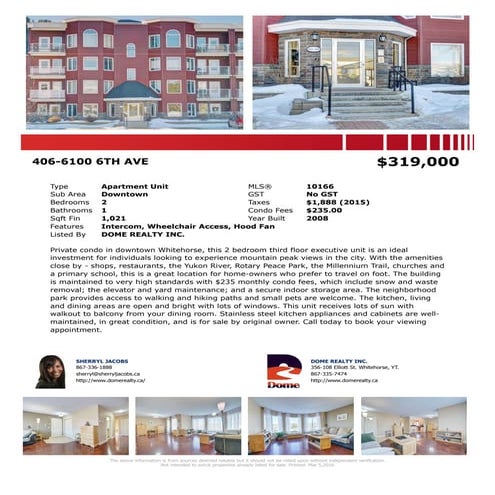 406 6100 sixth ave - whitehorse real estate - dome realty inc