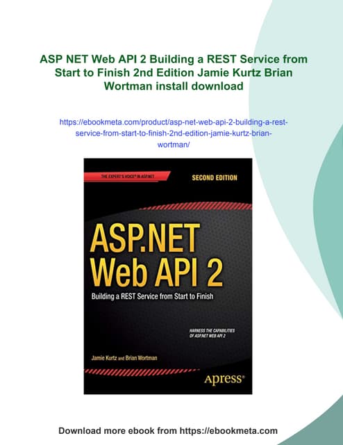 ASP NET Web API 2 Building a REST Service from Start to Finish 2nd Edition Ja...