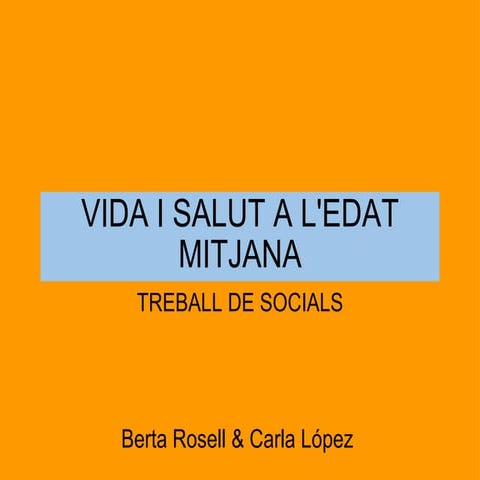 VIDA I SALUT A L'EDAT MITJANA