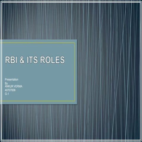 RBI and its role presentation