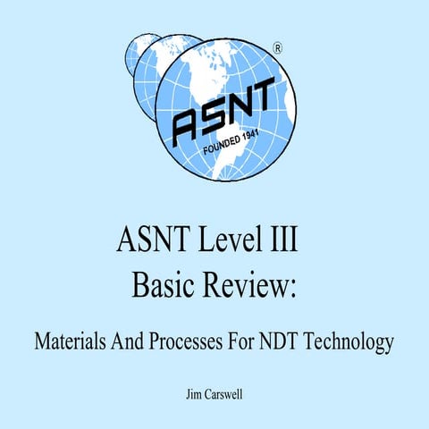 407118323-Basic presentation ASNT L-3 .ppt