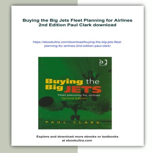Buying the Big Jets Fleet Planning for Airlines 2nd Edition Paul Clark