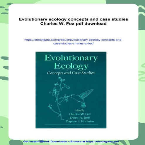 Evolutionary ecology concepts and case studies Charles W. Fox