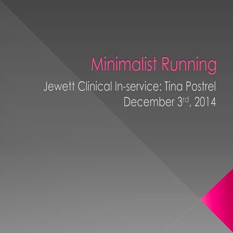Postrel_Inservice_Minimalist Running