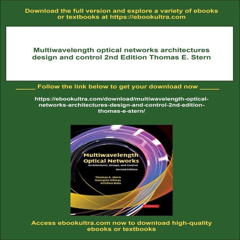 Multiwavelength optical networks architectures design and control 2nd Edition...
