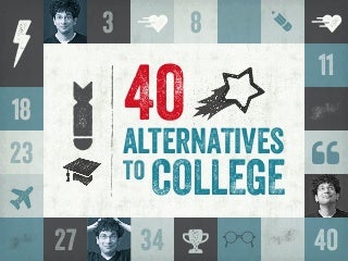 James Altucher: 40 Alternatives To College