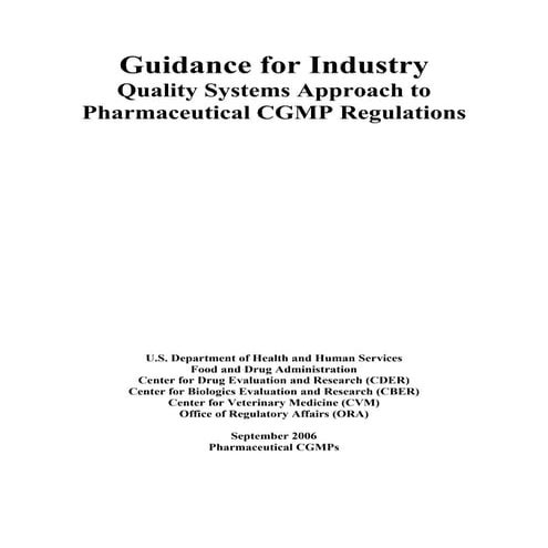 Quality Systems Approach to Pharmaceutical cGMP