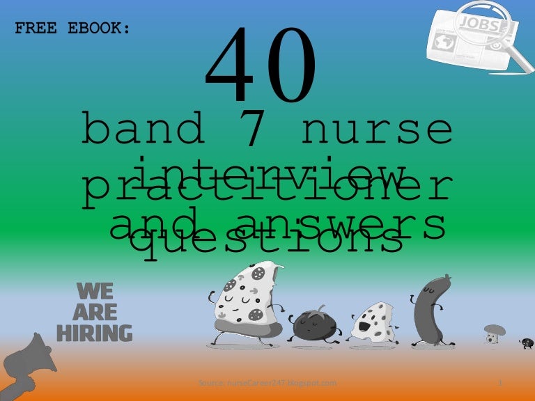 40 band 7 nurse practitioner interview questions and nurse practitioner interview questions and answers