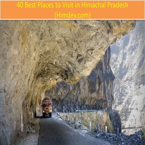 40 Tourist places to visit in Himachal Pradesh