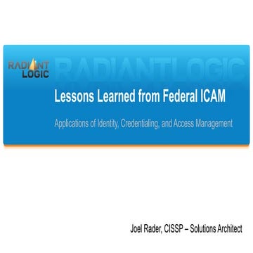 Lessons Learned from Federal ICAM - User Group