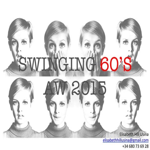 AW 2015 SWINGING 60S