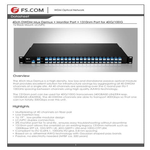 40ch DWDM Mux Demux + Montior Port + 1310nm Port for 40G/100G