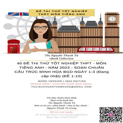 40 ĐỀ THI THỬ T﻿ỐT NGHIỆP THPT - MÔN TIẾNG ANH - NĂM 2023 - SOẠN CHUẨN CẤU TR...