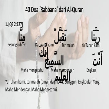 40 Doa ‘Rabbana’ dari Al-Quran Ver Arti Per Kata.pptx