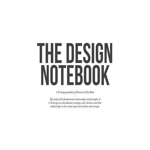 Roman Wood - The Design Notebook - 2D Design - 16