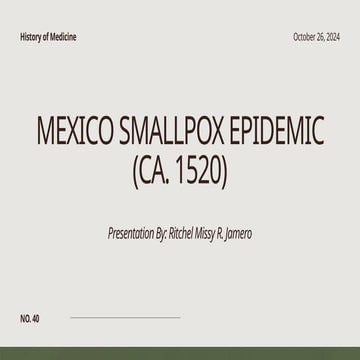 The Impact of the 1520 Smallpox Epidemic on the Aztec Empire and ...
