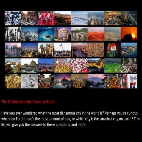 40 most notable places on earth