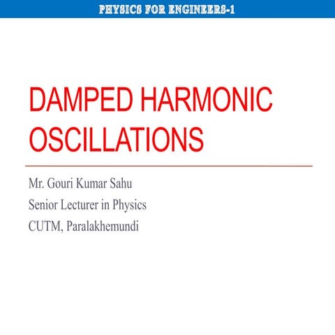 The Guide on How Damped Harmonic Oscillations effect the tides