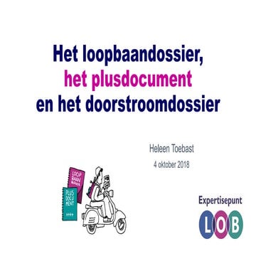 Studiekeuzeconferentie 2018: Loopbaandossier, plusdocument en ...