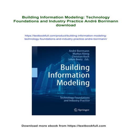 Building Information Modeling: Technology Foundations and Industry Practice A...