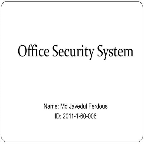 Office Security System