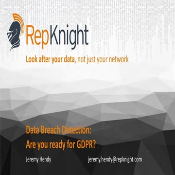 Data Breach Detection: Are you ready for GDPR?