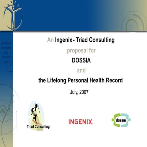 Triad Ingenix Dossia Presentation