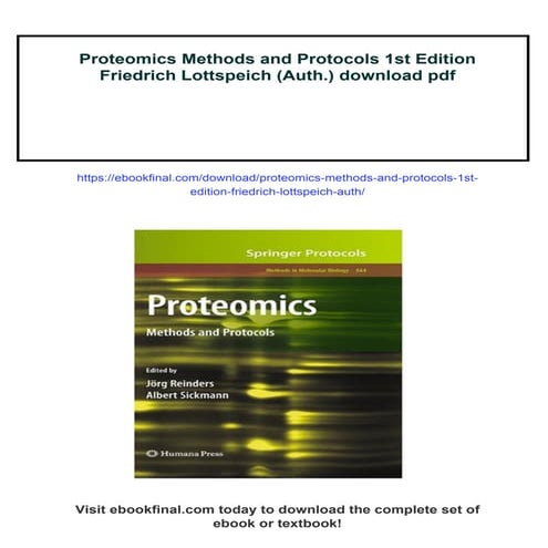 Proteomics Methods and Protocols 1st Edition Friedrich Lottspeich (Auth.)