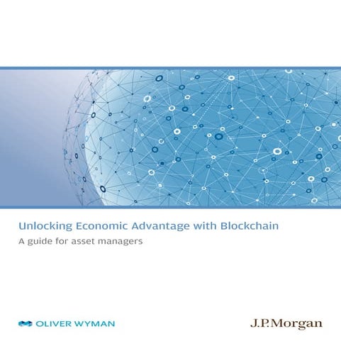 joint-report-by-jp-morgan-and-oliver-wyman-unlocking-economic-advantage-with-...
