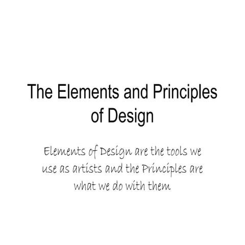 418775130-the-elements-and-principles-of-art-ppt-ppt.ppt