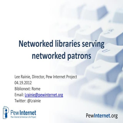 Networked libraries serving networked patrons