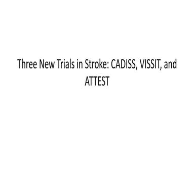 Three New Trials in Stroke