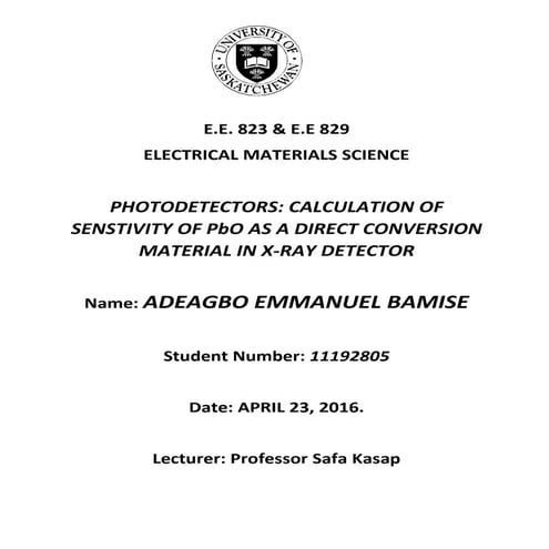 PHOTODETECTORS - CALCULATION OF SENSTIVITY OF PbO AS A DIRECT CONVERSION MATE...