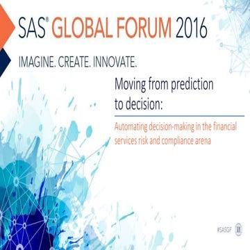 SGF2016 12641 - Moving from Prediction to Decision