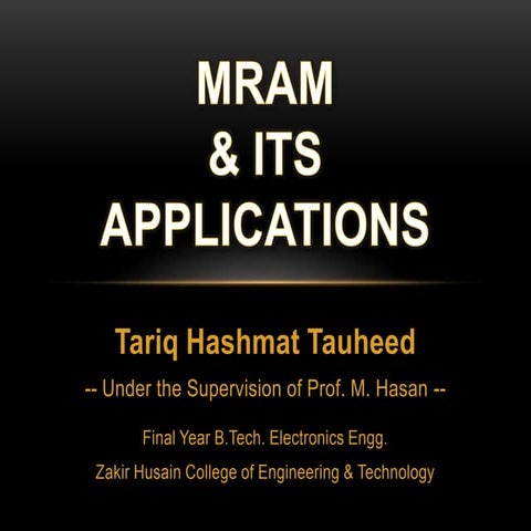 MRAM & Its Applications