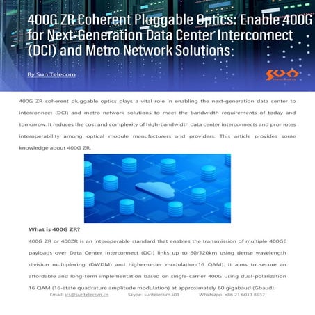 400G ZR Coherent Pluggable Optics Enable 400G for Next-Generation Data Center...