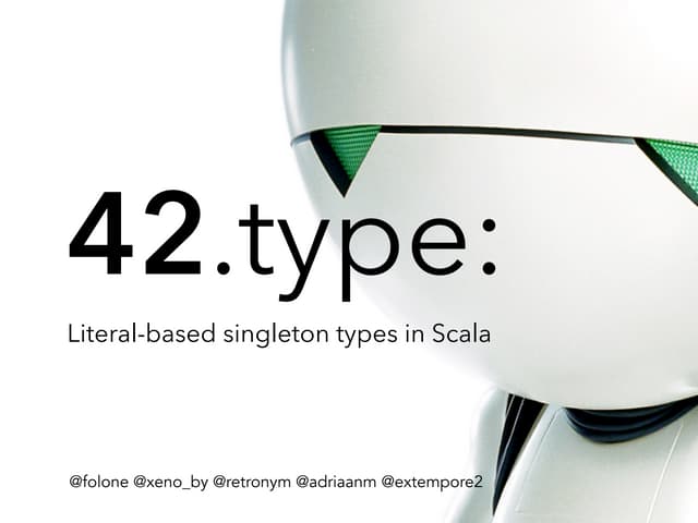 42.type: Literal-based Singleton types