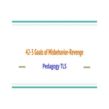 42-3 Goals of Misbehavior-Revenge.pptx