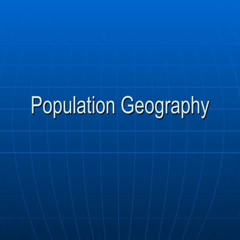 4.2 - Population Geography